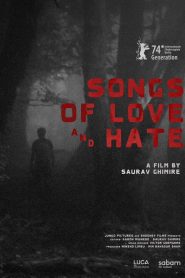 Songs of Love and Hate