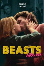 Beasts like Us