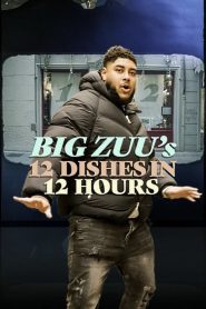 Big Zuu’s 12 Dishes in 12 Hours