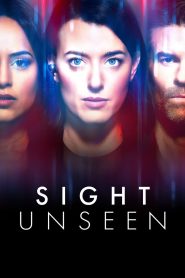 Sight Unseen: Season 1