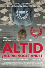 Altid/Aldrig noget andet