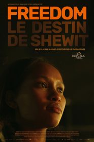 Freedom – Shewit’s Destiny