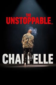 Dave Chappelle: The Unstoppable…