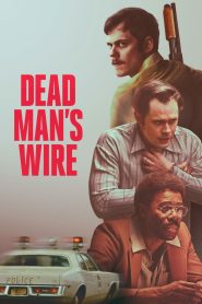 Dead Man’s Wire